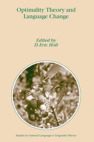 Optimality Theory and Language Change de D.E. Holt