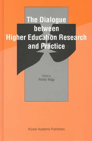 The Dialogue between Higher Education Research and Practice: 25 Years of EAIR de Roddy Begg