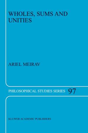 Wholes, Sums and Unities de A. Meirav