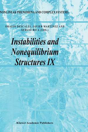 Instabilities and Nonequilibrium Structures IX de Orazio Descalzi