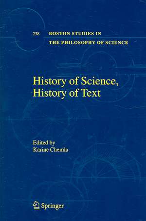 History of Science, History of Text de Karine Chemla