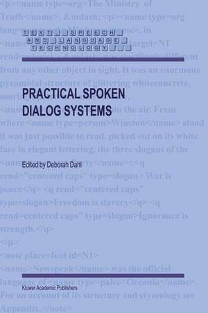 Practical Spoken Dialog Systems de Deborah Dahl