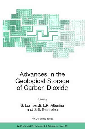 Advances in the Geological Storage of Carbon Dioxide: International Approaches to Reduce Anthropogenic Greenhouse Gas Emissions de S. Lombardi