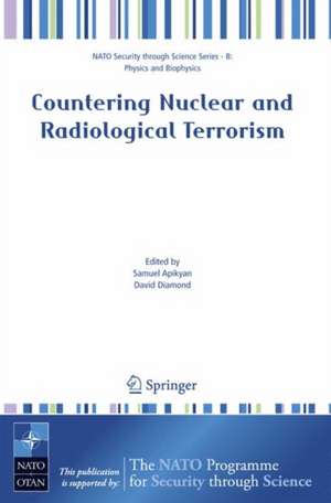 Countering Nuclear and Radiological Terrorism de Samuel Apikyan