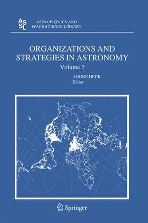 Organizations and Strategies in Astronomy 7 de Andre Heck