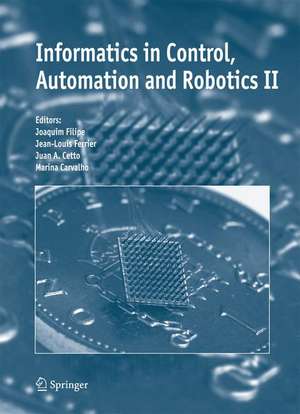 Informatics in Control, Automation and Robotics II de Joaquim Filipe