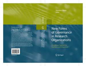 New Forms of Governance in Research Organizations: Disciplinary Approaches, Interfaces and Integration de Dorothea Jansen