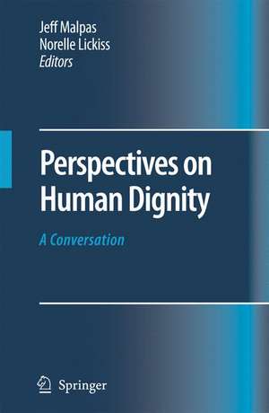Perspectives on Human Dignity de Jeff Malpas