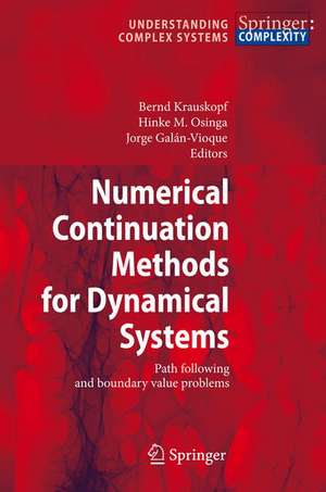 Numerical Continuation Methods for Dynamical Systems: Path following and boundary value problems de Bernd Krauskopf