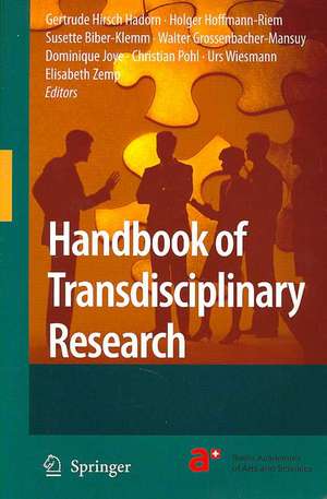 Handbook of Transdisciplinary Research de Gertrude Hirsch Hadorn