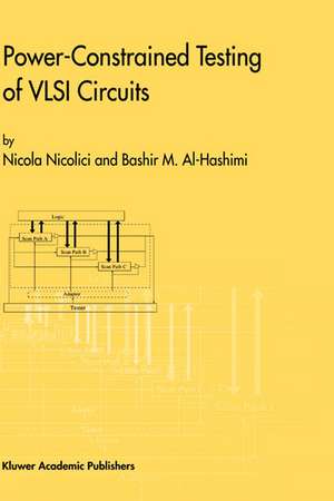 Power-Constrained Testing of VLSI Circuits: A Guide to the IEEE 1149.4 Test Standard de Nicola Nicolici