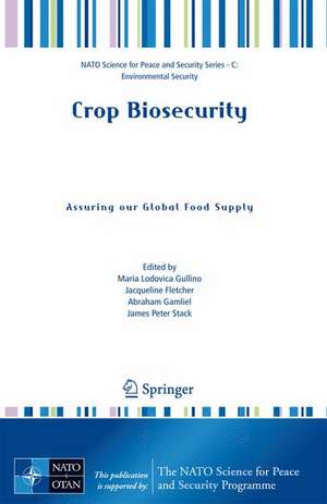 Crop Biosecurity de Maria Lodovica Gullino