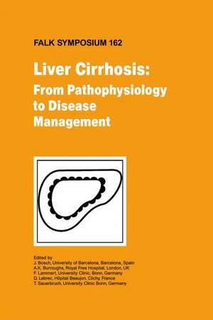 Liver Cirrhosis: From Pathophysiology to Disease Management de J. Bosch