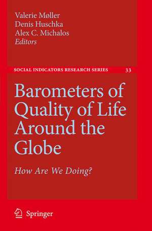 Barometers of Quality of Life Around the Globe: How Are We Doing? de Valerie Møller