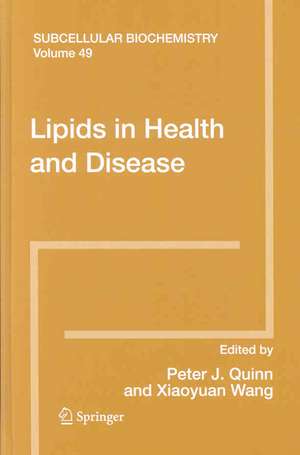 Lipids in Health and Disease de Peter Quinn