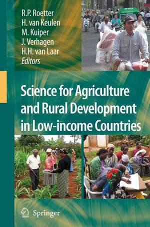 Science for Agriculture and Rural Development in Low-income Countries de Reimund Roetter