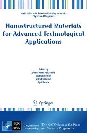 Nanostructured Materials for Advanced Technological Applications de Johann Reithmaier