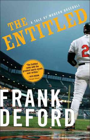 Entitled: A Tale of Modern Baseball de Frank Deford