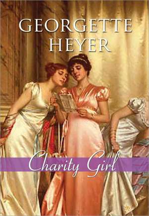 Charity Girl de Georgette Heyer