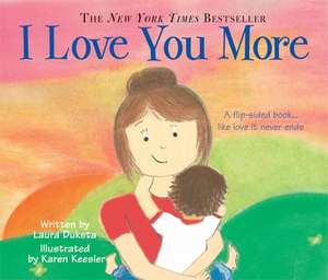 I Love You More de Karen Keesler