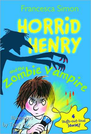 Horrid Henry and the Zombie Vampire de Francesca Simon