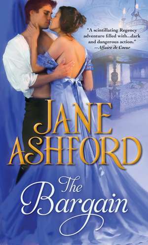 The Bargain de Jane Ashford