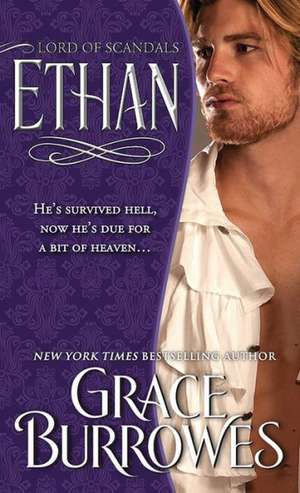 Ethan: Lord of Scandals de Grace Burrowes