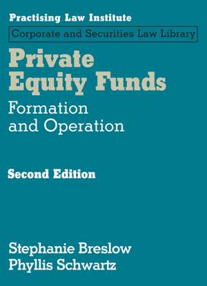 Private Equity Funds de Stephanie Breslow