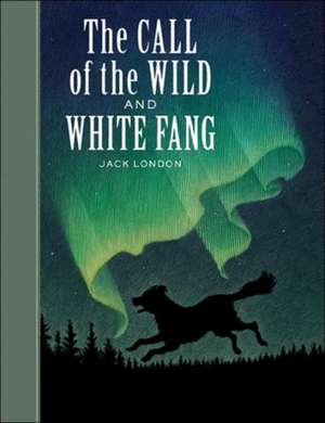 The Call of the Wild and White Fang: Dr. Quicksolve Mini-Mysteries de Jack London