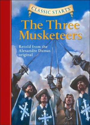 The Three Musketeers de Alexandre Dumas