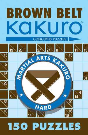 Brown Belt Kakuro de Conceptis Puzzles