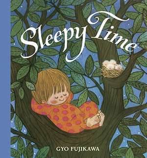 Sleepy Time de Gyo Fujikawa