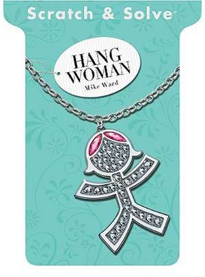 Hangwoman de Diane Ward