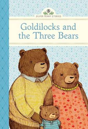 Goldilocks and the Three Bears de Stephanie Graegin