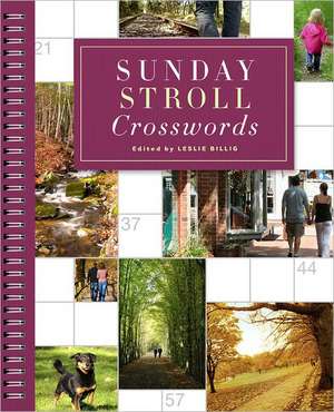 Sunday Stroll Crosswords de Leslie Billig