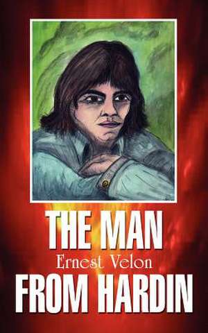 The Man from Hardin de Ernest Velon