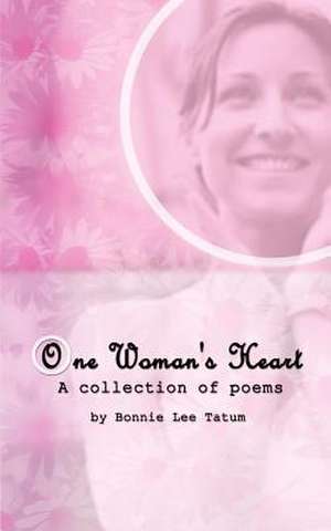 One Woman's Heart de Bonnie Lee Tatum