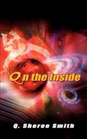 On the Inside de Q. Sheree Smith