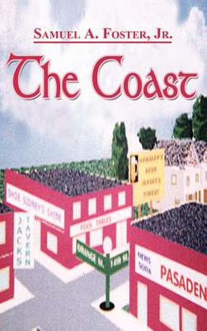 The Coast de Samuel A. Jr. Foster