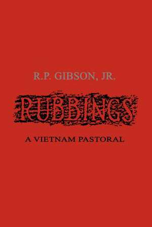 Rubbings de R. P. Gibson