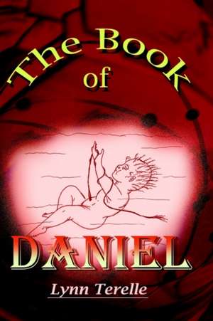 The Book of Daniel de Lynn Terelle