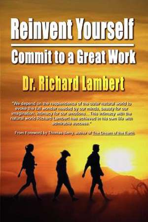 Reinvent Yourself de Richard Lambert