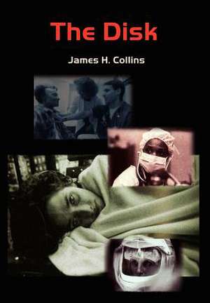 The Disk de James H. Collins