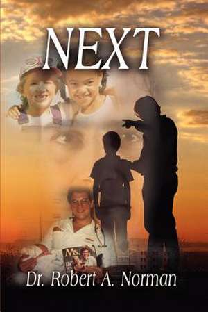 NEXT de Robert A. Norman