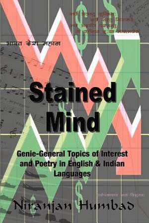 Stained Mind de Niranjan Humbad