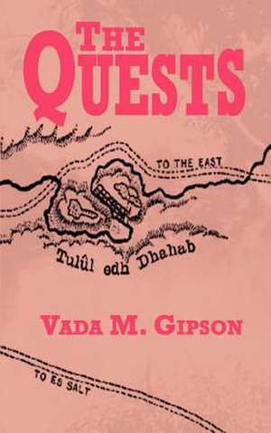 The Quests de Vada M. Gipson