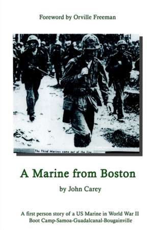 A Marine From Boston de John Carey