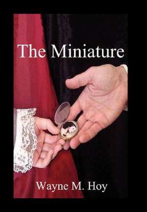 The Miniature de Wayne M. Hoy