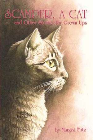 Scamper, a Cat de Margot Fritz