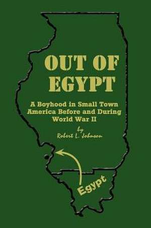 Out of Egypt de Robert L. Johnson